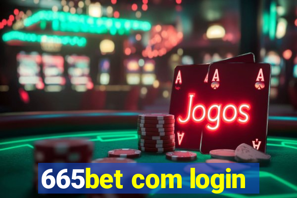 665bet com login